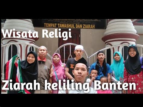 Tour religi keliling banten santunan anak yatim piatu 3. VlogDay || Ziarah keliling Banten W/Family - YouTube