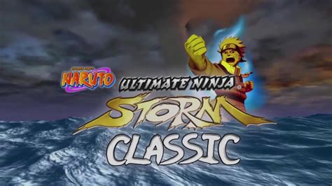 Opening Naruto Ultimate Ninja Storm Classic Youtube