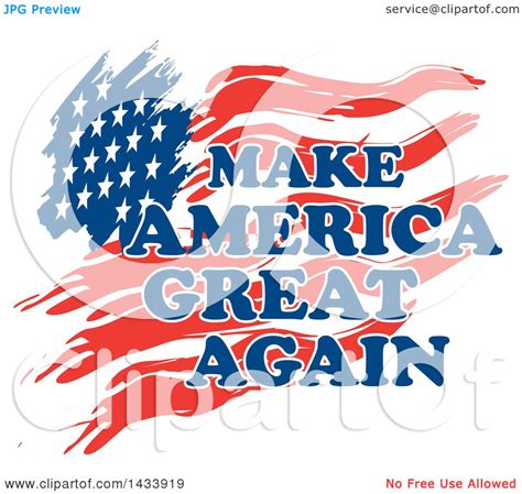 Clipart Of Make America Great Again Text Over A Flag Royalty Free