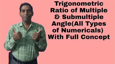 Trigonometric Ratio Of Multiple And Submultiple Angles Only