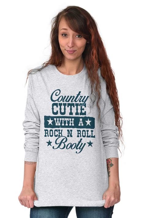 Country Cutie Southern Girl Pride Booty Sass Long Sleeve T Shirt Tees