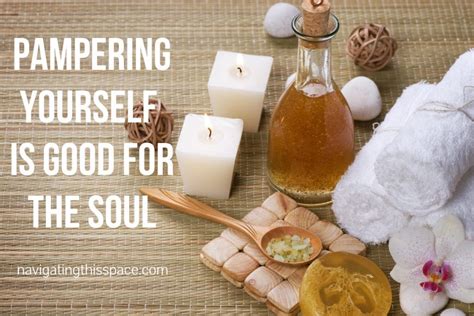 How To Pamper Yourself In 5 Easy Steps Navigating This Space