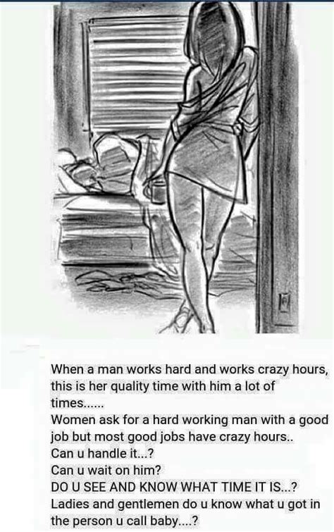 A Hard Working Man Will Go The Extra Mile To Provide Not