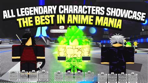 All Legendary Characters Showcase The Best In Anime Mania Youtube