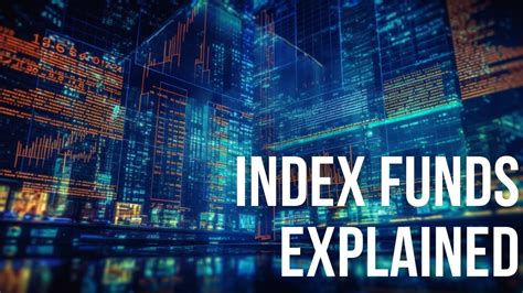 What Are Index Funds Index Funds Explained Youtube