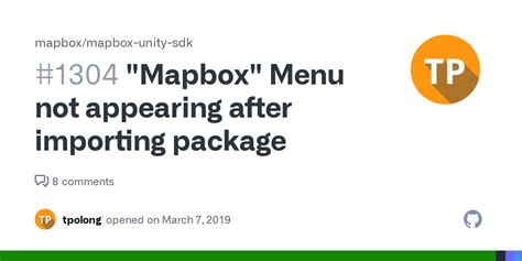 Mapbox Menu Not Appearing After Importing Package · Issue 1304