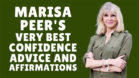 marisa peer s best confidence advice and affirmations 21 day challenge youtube