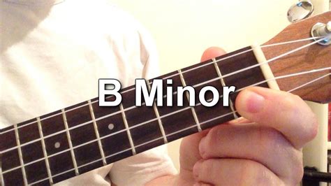 How To Play B Minor Chord On The Ukulele Youtube
