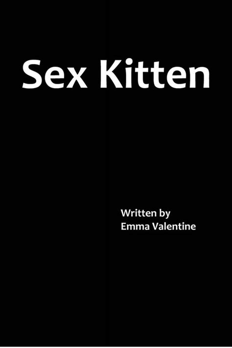 Sex Kitten Ebook Emma Valentine 9781310297540 Boeken
