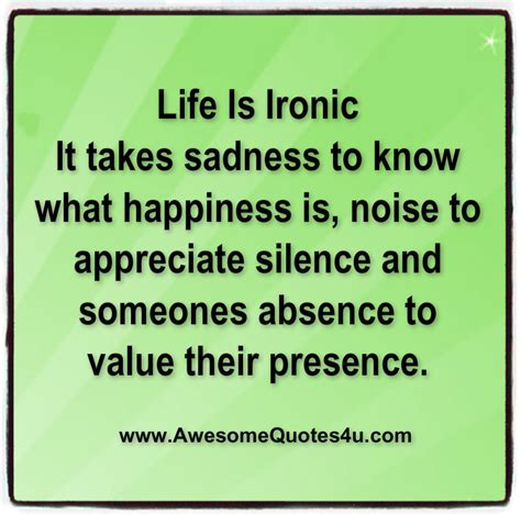 Ironic Quotes About Life Quotesgram