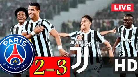 Match Psg Juventus Billetterie - 3-2 Juventus Vs PSG all Goals & Full Match Highlights HD - YouTube