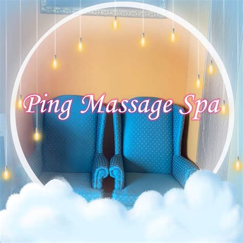 Ping Massage Spa Massage Spa In Rogers