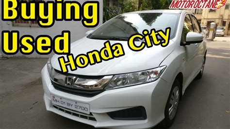 How To Buy Used Honda City In Hindi Motoroctane Youtube