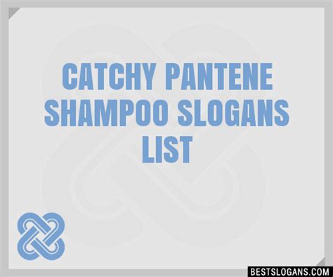 100 Catchy Pantene Shampoo Slogans 2024 Generator Phrases And Taglines