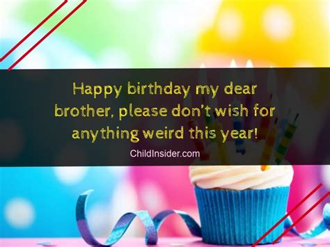 40 Funny Birthday Wishes for Younger Brother from Sister ...