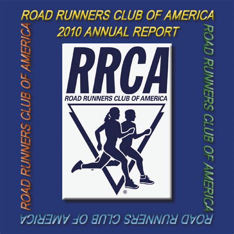 2010 Rrca Annual Report By Road Runners Club Of America Issuu