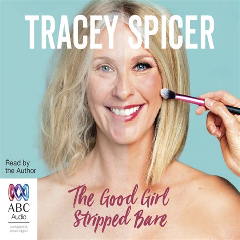 Stream The Good Girl Stripped Bare By Tracey Spicer From Bolinda Audio Listen Online For Free