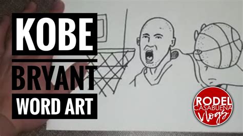 Kobe Bryant Word Art Youtube