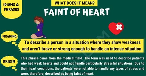 Faint Of Heart What Does Faint Of Heart Mean With Useful Examples