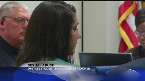 Fmr Student Sexually Abused By Upstate Teacher Sues District Youtube