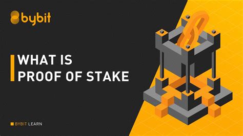 What is proof of stake? Explained: What Is Proof of Stake in Blockchain? | Bybit Blog
