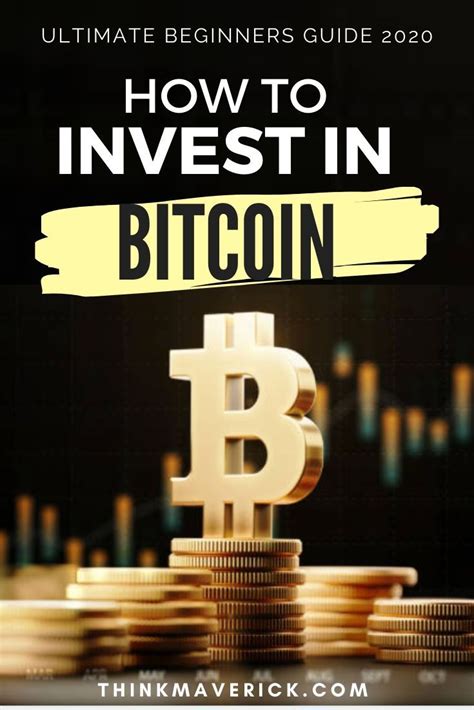 How to invest in bitcoin for beginners? How to Invest in Bitcoin: The Ultimate Guide for Beginners ...
