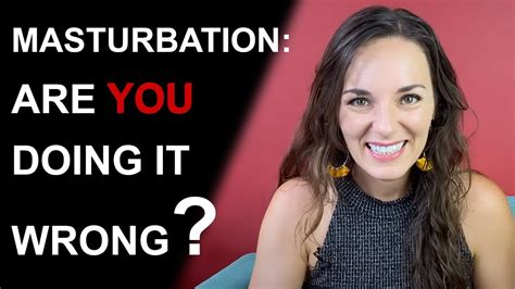 Actually Helpful Masturbation Tips Let S Talk About Masturbation Youtube