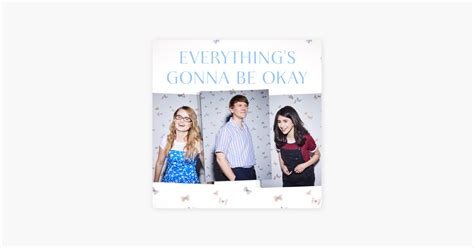 ‎everythings Gonna Be Okay Series 1 On Itunes