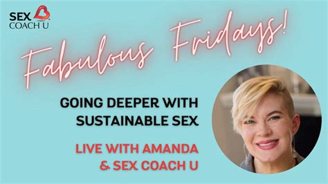 Fabulous Friday Live Going Deeper With Sustainable Sex Xbiz Tv