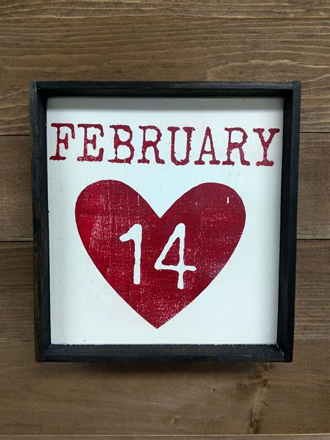 6x6 Framed February 14 Valentine Sign With Heart Valentines Sign