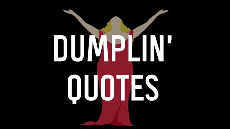 9 best quotes from dumplin by julie murphy youtube