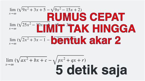 Rumus Limit Tak Terhingga Akar Matematika Dasar Riset