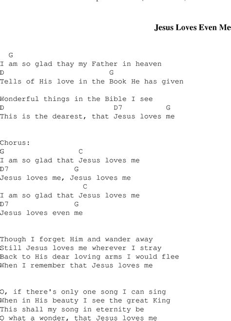 Jesus Loves Even Me Christian Gospel Song Lyrics And Chords