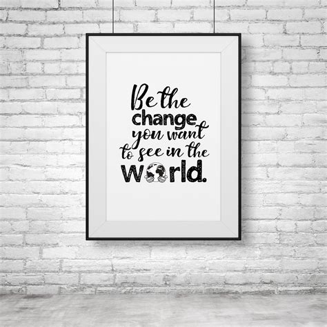 Inspirational Quote Wall Art Downloadable Print Be The Etsy
