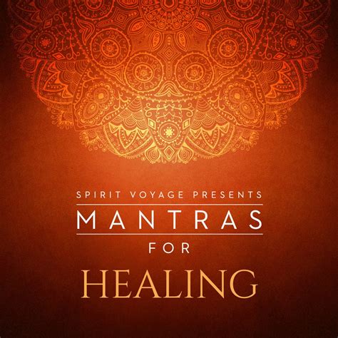 Mantras For Healing