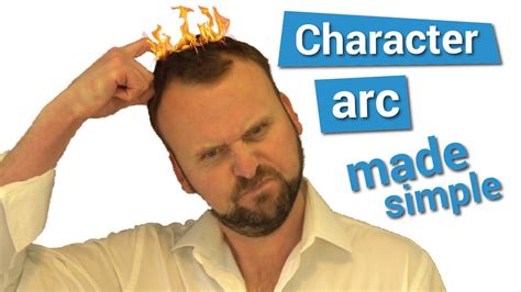 What Is A Character Arc A Simple Guide Youtube