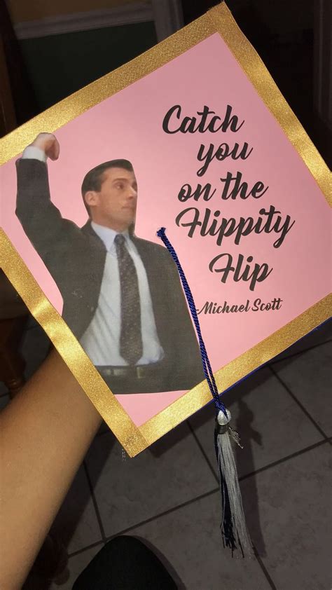 Michael Scott The Office Graduation Cap “catch You On The Flippity