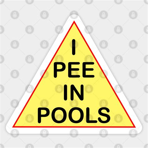 I Pee In Pools Swimming Autocollant Teepublic Fr