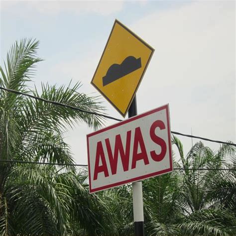 Wd17 Awas Sign Quality Jkr Signboard Malaysia Welldone