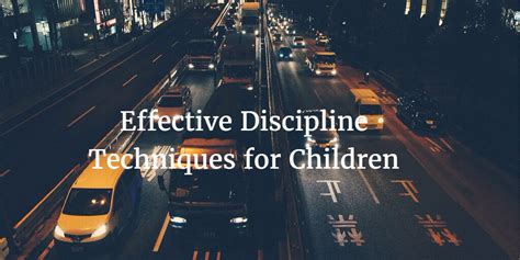 Effective Discipline Techniques For Children Jp International School