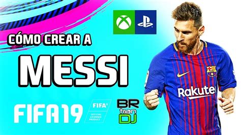 Leave a reply cancel reply. CÓMO HACER A LEO MESSI | FIFA 19 CLUBES PRO | HOW TO MAKE ...