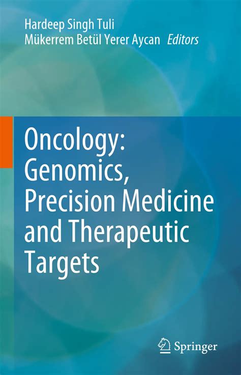 Oncology Genomics Precision Medicine And Therapeutic Targets