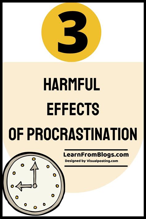 Harmful Effects Of Procrastination Procrastination