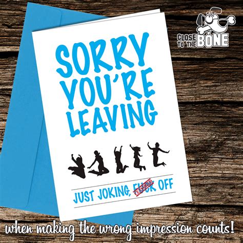 No11 Sorry Your Leaving Card Adult Office Work Humour Funny Etsy