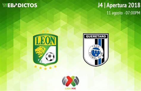 Pumas unam., ciudad de méxico. León vs Querétaro, Jornada 4 de la Liga MX A2018 ¡En vivo ...