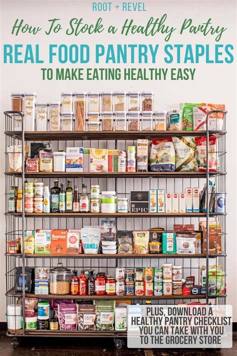 How To Stock A Healthy Pantry A Checklist For Pantry Staples Healthy