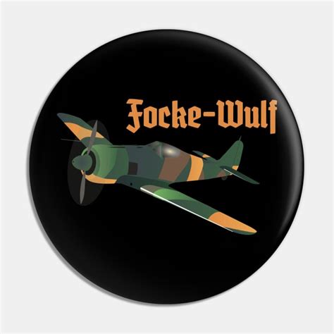 Focke Wulf Fw 190 German Wwii Airplane Focke Wulf Fw 190 Pin