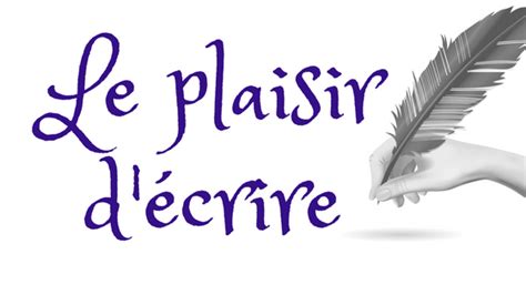 Ecriture Plaisir Lycée Boisjoly Potier