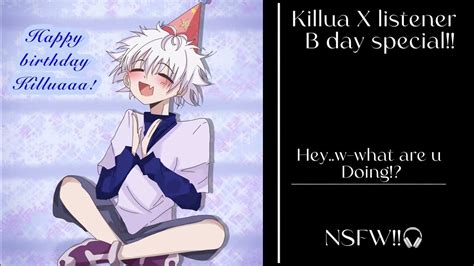 Killua X Listenerbirthday Special Nsfw 👀 Youtube