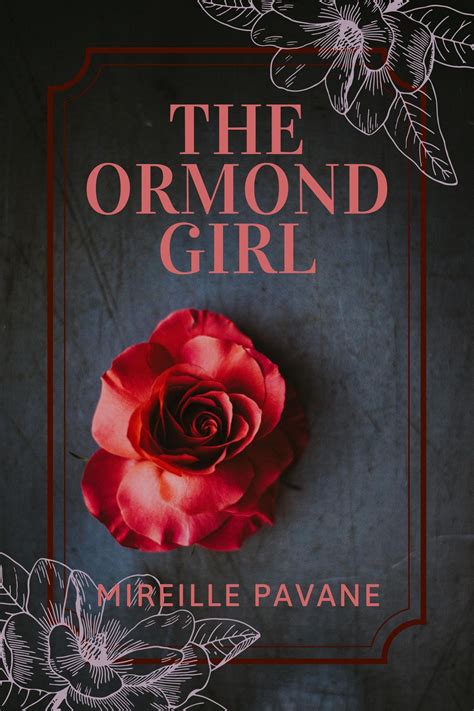 The Ormond Girl By Mireille Pavane Goodreads